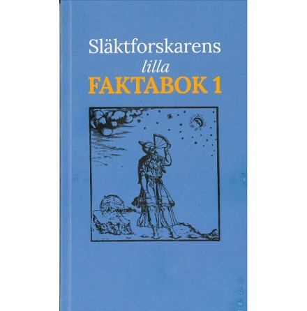 Slktforskarens lilla faktabok 1