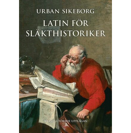 Latin fr slkthistoriker : Tredje, utkade upplagan