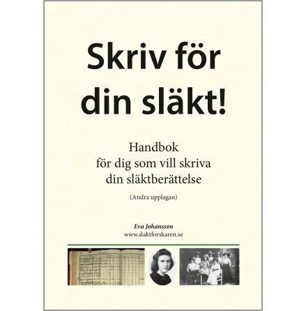 Skriv fr din slkt E-bok