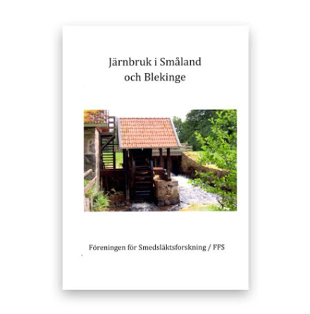 J�rnbruk i Sm�land och Blekinge