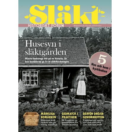 Sl�kthistoriskt forum senaste numret