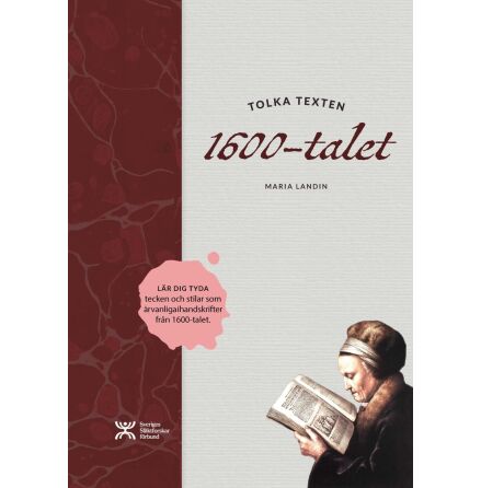 Tolka texten: 1600-talet