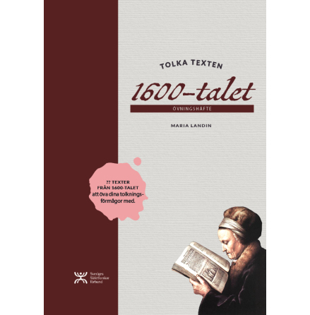 Tolka texten: 1600-talet �vningsh�fte